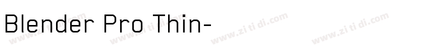 Blender Pro Thin字体转换 Blender Pro Thin字体转换
